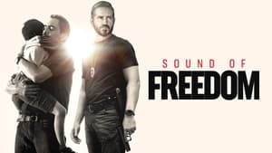 Capture of Sound of Freedom (2023) FHD Монгол хадмал