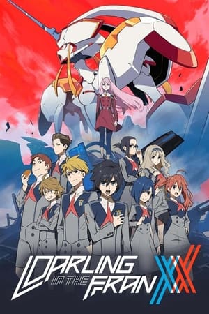 Darling in the FranXX Temporada 1 El jardín donde todo empezó 2018