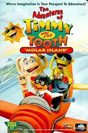 Poster The Adventures of Timmy the Tooth: Molar Island 1995