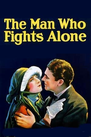 Poster The Man Who Fights Alone 1924