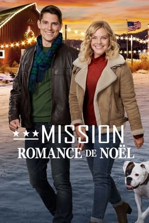 Télécharger Mission : romance de Noël ou regarder en streaming Torrent magnet 