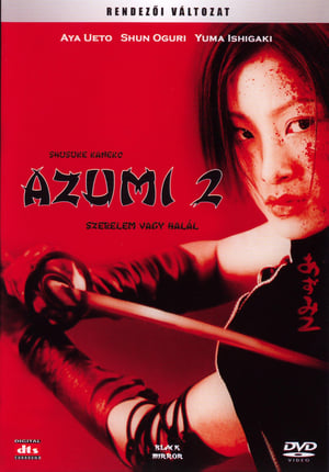 Image Azumi 2. - Életre halálra!