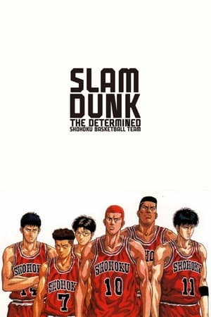 Image Slam Dunk: The Determined Shohoku Basketball Team