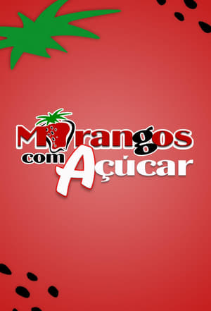 Morangos com Açúcar Musim ke 1 2012