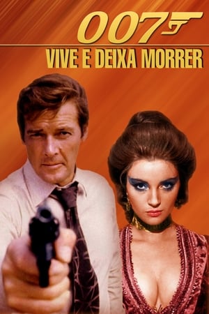 Poster 007 - Vive e Deixa Morrer 1973