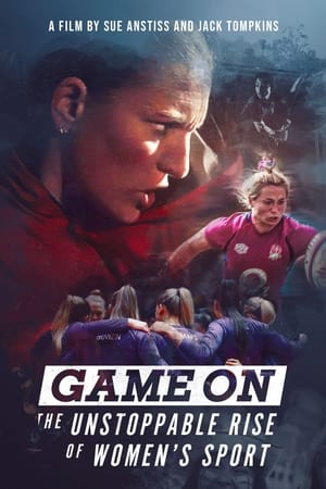 Télécharger Game On: The Unstoppable Rise of Women's Sport ou regarder en streaming Torrent magnet 