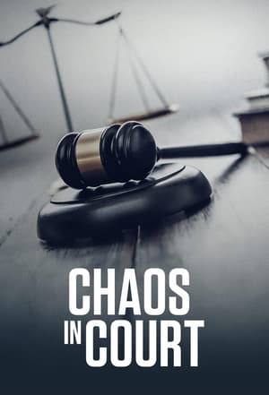 Chaos in Court 2022