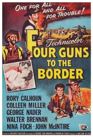 Poster Four Guns to the Border 1954
