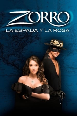 Zorro: La espada y la rosa 2007
