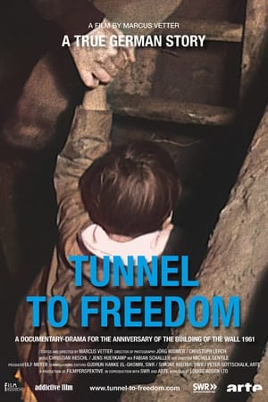 Poster Tunnel to Freedom 2021