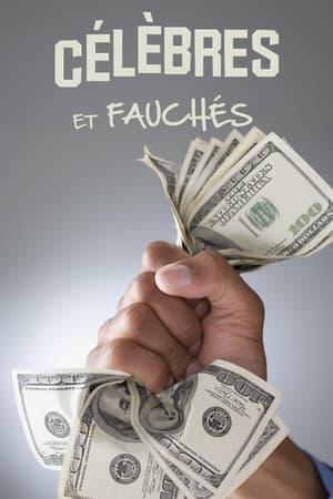 Image Célèbres et fauchés