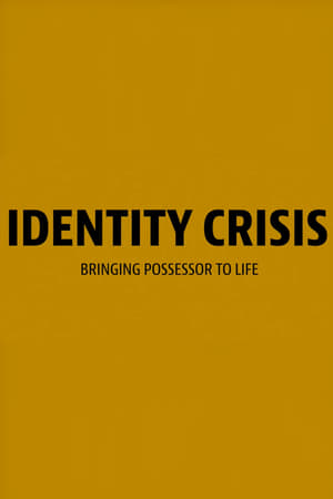 Poster Identity Crisis: Bringing Possessor to Life 2020