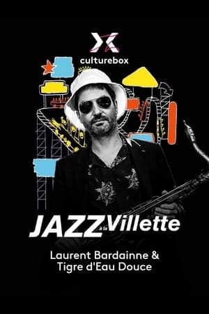Télécharger Laurent Bardainne & Tigre d’Eau Douce en concert à Jazz à la Villette 2023 ou regarder en streaming Torrent magnet 