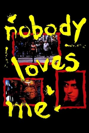 Poster Nobody Loves Me 1994