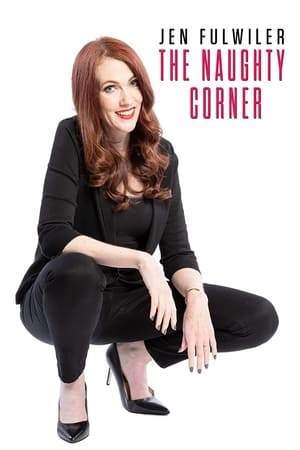 Télécharger Jen Fulwiler: The Naughty Corner ou regarder en streaming Torrent magnet 