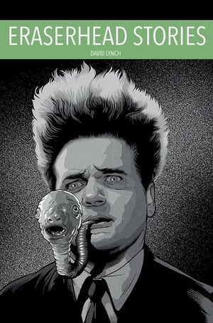 Image Eraserhead Stories