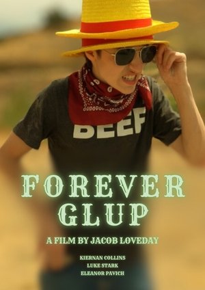 Forever Glup (2024)