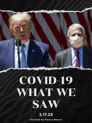 Nonton film COVID-19: What We Saw | A Documentary Exploring COVID-19 And It's Aftermath (2025) terbaru sub indo