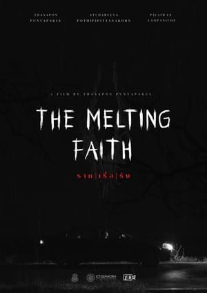 Image The Melting Faith