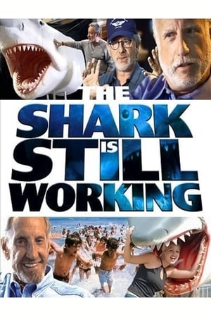 Poster The Shark Is Still Working: The Impact & Legacy of Jaws 2009