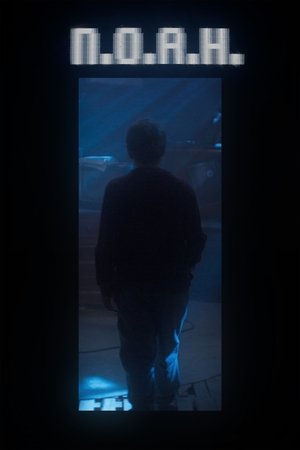 N.O.A.H. (2025)