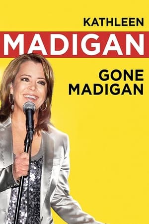 Kathleen Madigan: Gone Madigan 2010