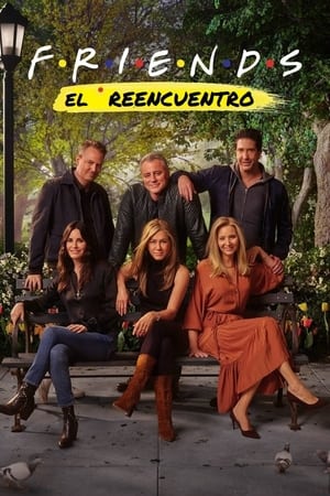 Poster Friends: El Reencuentro 2021