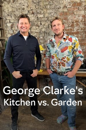 George Clarke's Kitchen vs. Garden (2025)