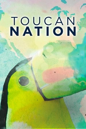 Nonton film Toucan Nation (2016) terbaru sub indo