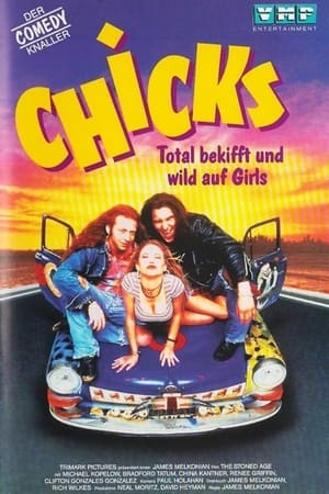 Chicks total bekifft und wild auf Girls 1994