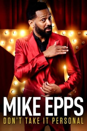 Mike Epps: Don't Take It Personal 2015