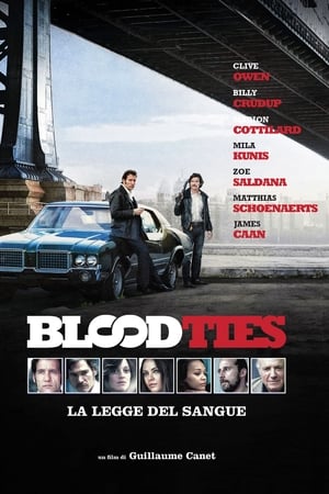 Blood Ties - La legge del sangue 2013