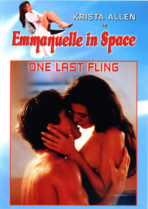 Télécharger Emmanuelle in Space 6: One Last Fling ou regarder en streaming Torrent magnet 