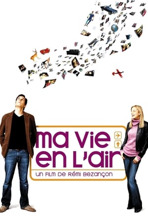 Ma vie en l'air 2005