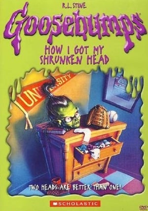 Télécharger Goosebumps: How I Got My Shrunken Head ou regarder en streaming Torrent magnet 