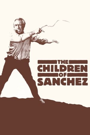 Télécharger The Children of Sanchez ou regarder en streaming Torrent magnet 