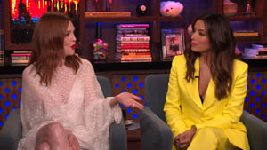 Watch What Happens Live with Andy Cohen Season 16 :Episode 129  Eva Longoria & Julianne Moore