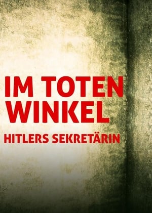Poster Im toten Winkel - Hitlers Sekretärin 2002