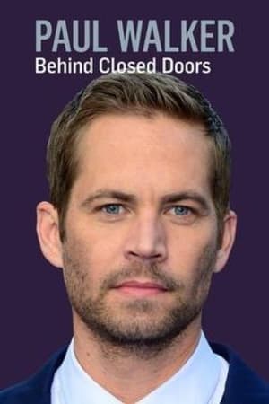 Image Paul Walker: Behind Closed Doors