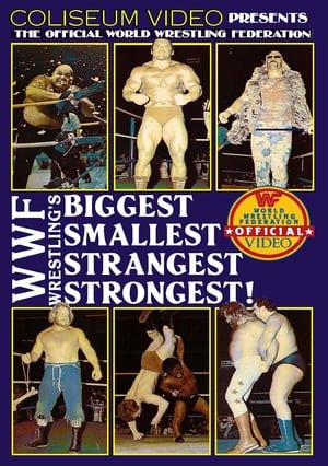 Image WWF's Biggest, Smallest, Strangest, Strongest