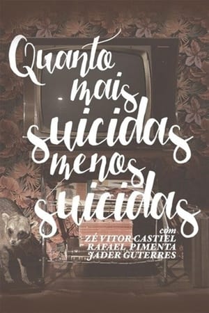 Image Quanto Mais Suicidas, Menos Suicidas