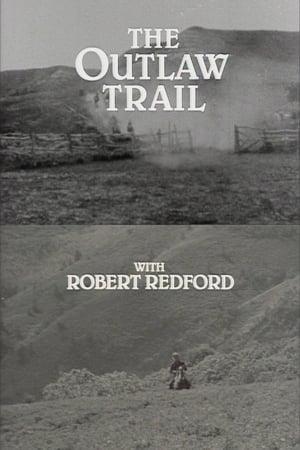 Image The Outlaw Trail with Robert Redford