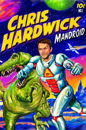 Poster Chris Hardwick: Mandroid 2012