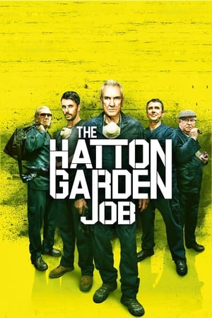 Poster The Hatton Garden Job 2017