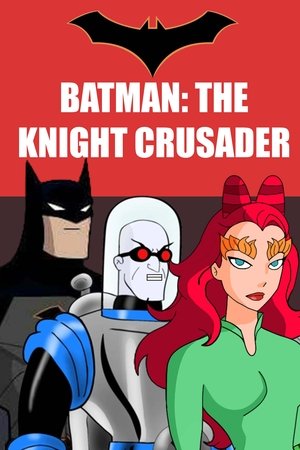 Batman: The Knight Crusader (2025)