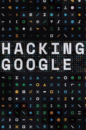 Hacking Google 2022