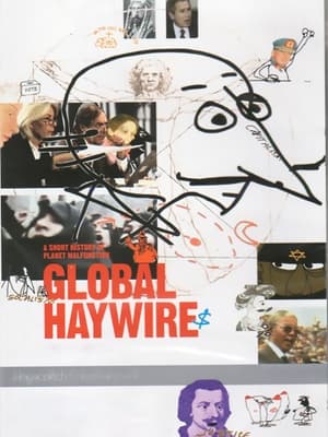 Télécharger Global Haywire ou regarder en streaming Torrent magnet 