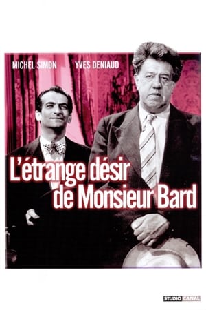 Poster L'Étrange désir de Monsieur Bard 1954