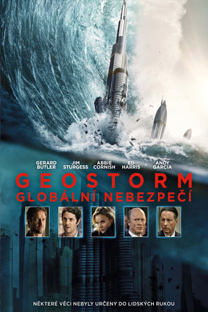 Geostorm: Globální nebezpečí 2017