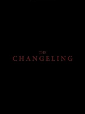 Nonton film The Changeling (2019) terbaru sub indo